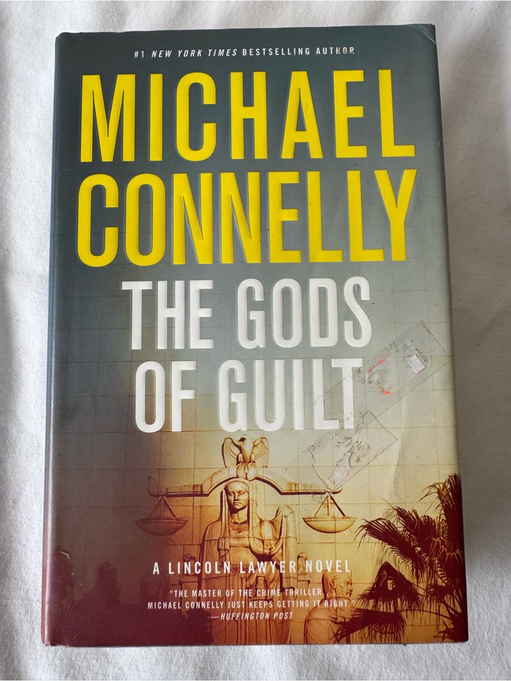 Michael Connelly The Gods of Guilt Lincoln Lawyer HC 1st Ed 2013 w/ Dust Jacket